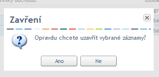 Potvrzení hromadného zavření vybraných záznamů